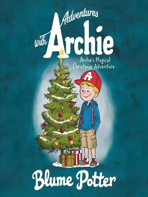 cover image of Archie's Magical Christmas Adventure